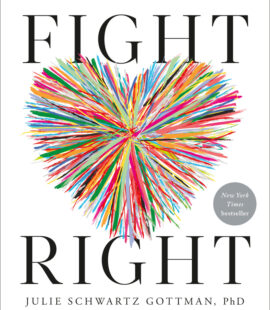 Fight Right Gottman Book